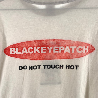 【中古品】【メンズ】 BlackEyePatch ブラックアイパッチ DO NOT TOUCH HOT プリント Tシャツ 147-260507-sy-01-otoh サイズ：L カラー：ホワイト系 万代Net店
